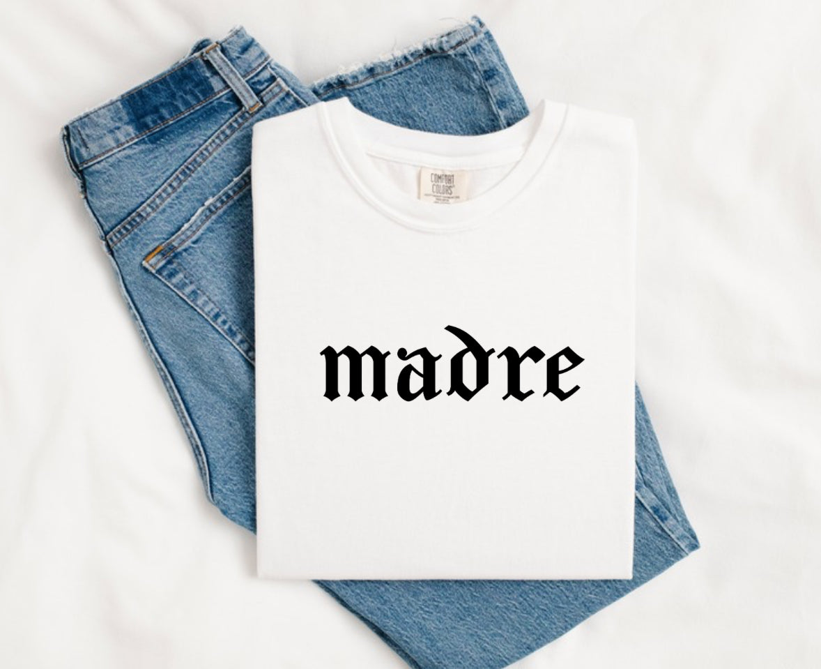 Madre Tee