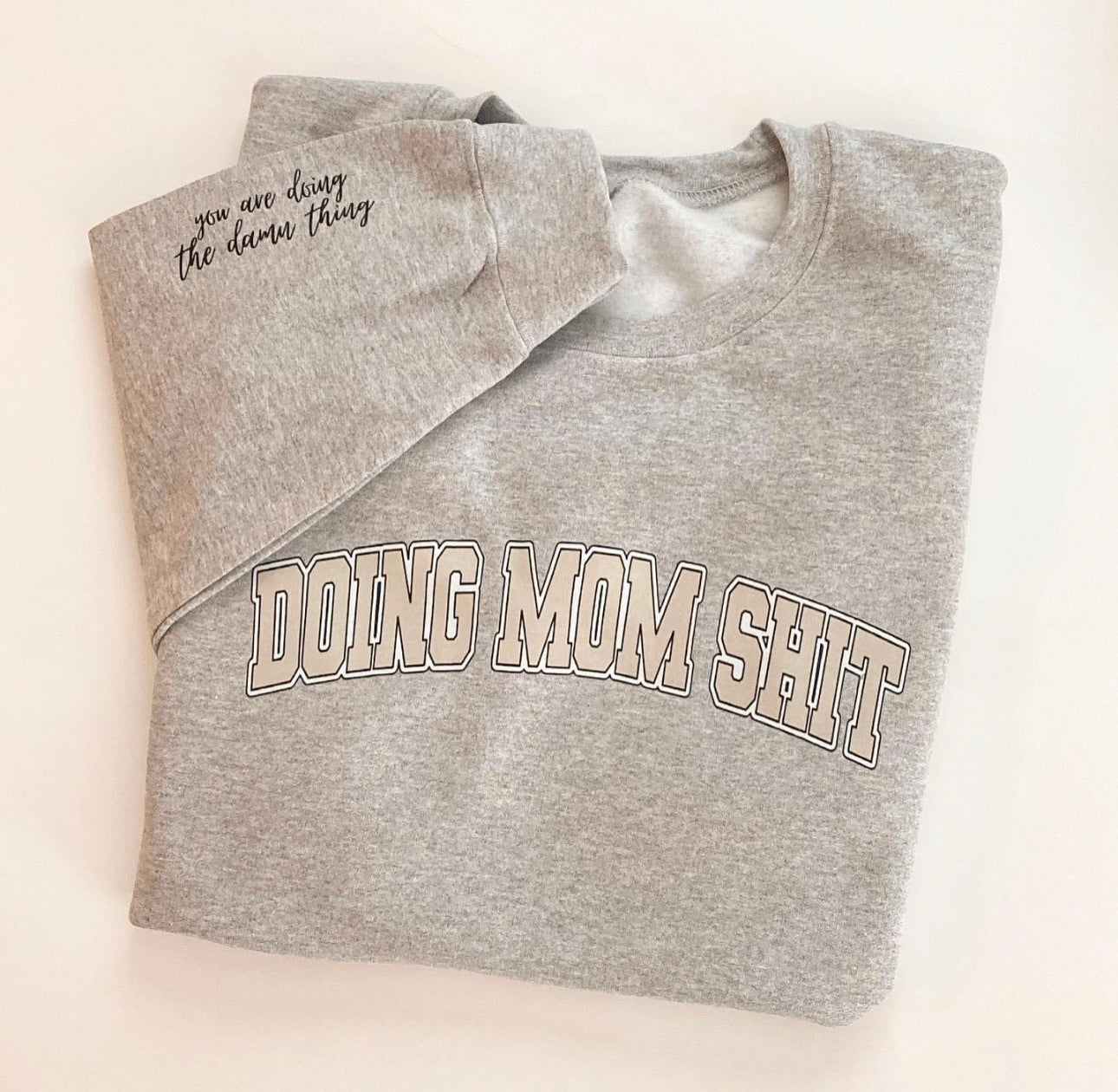 Doing Mom Shit Varsity Crewneck Sweater