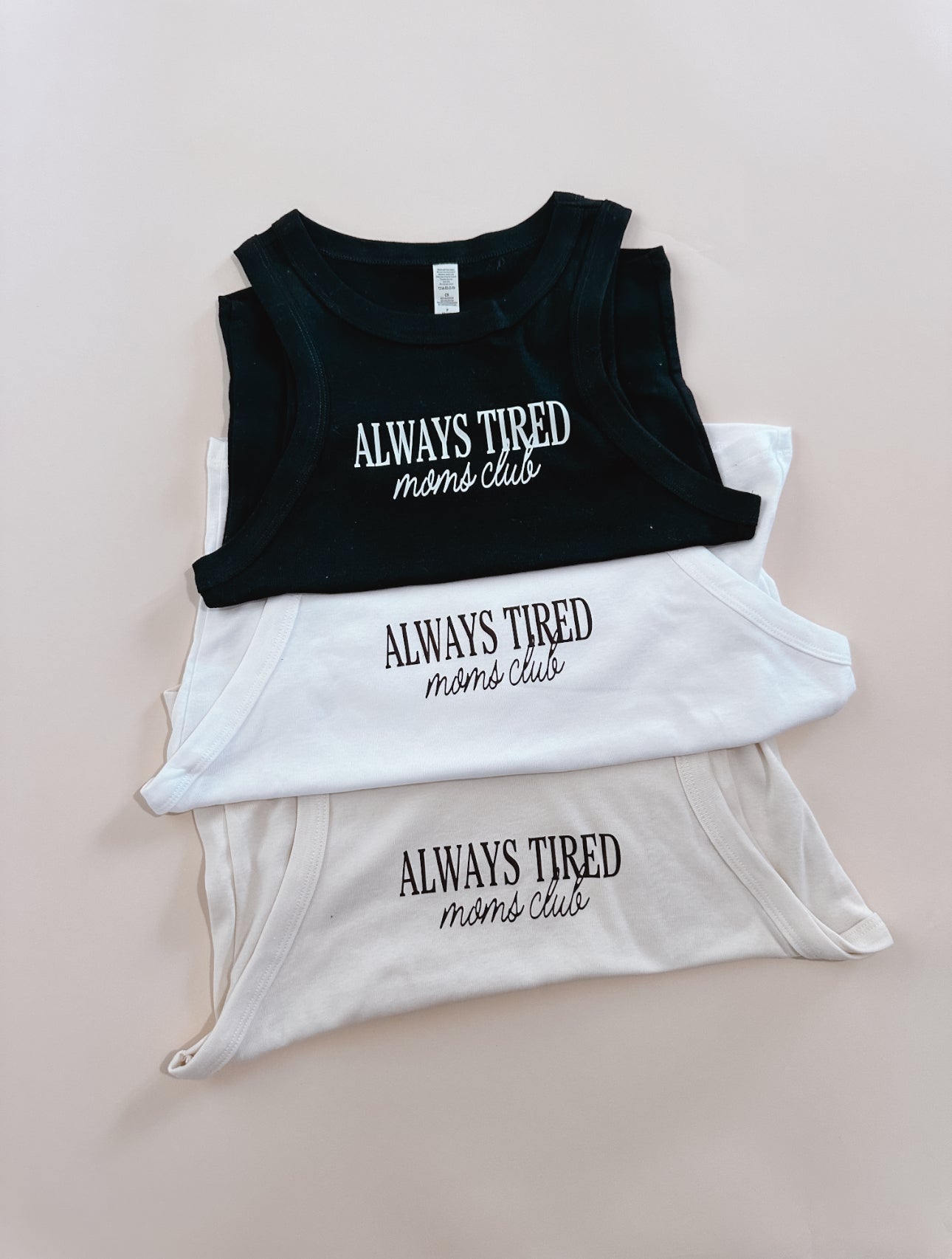 Pre-Order Always Tired Moms Club Tank