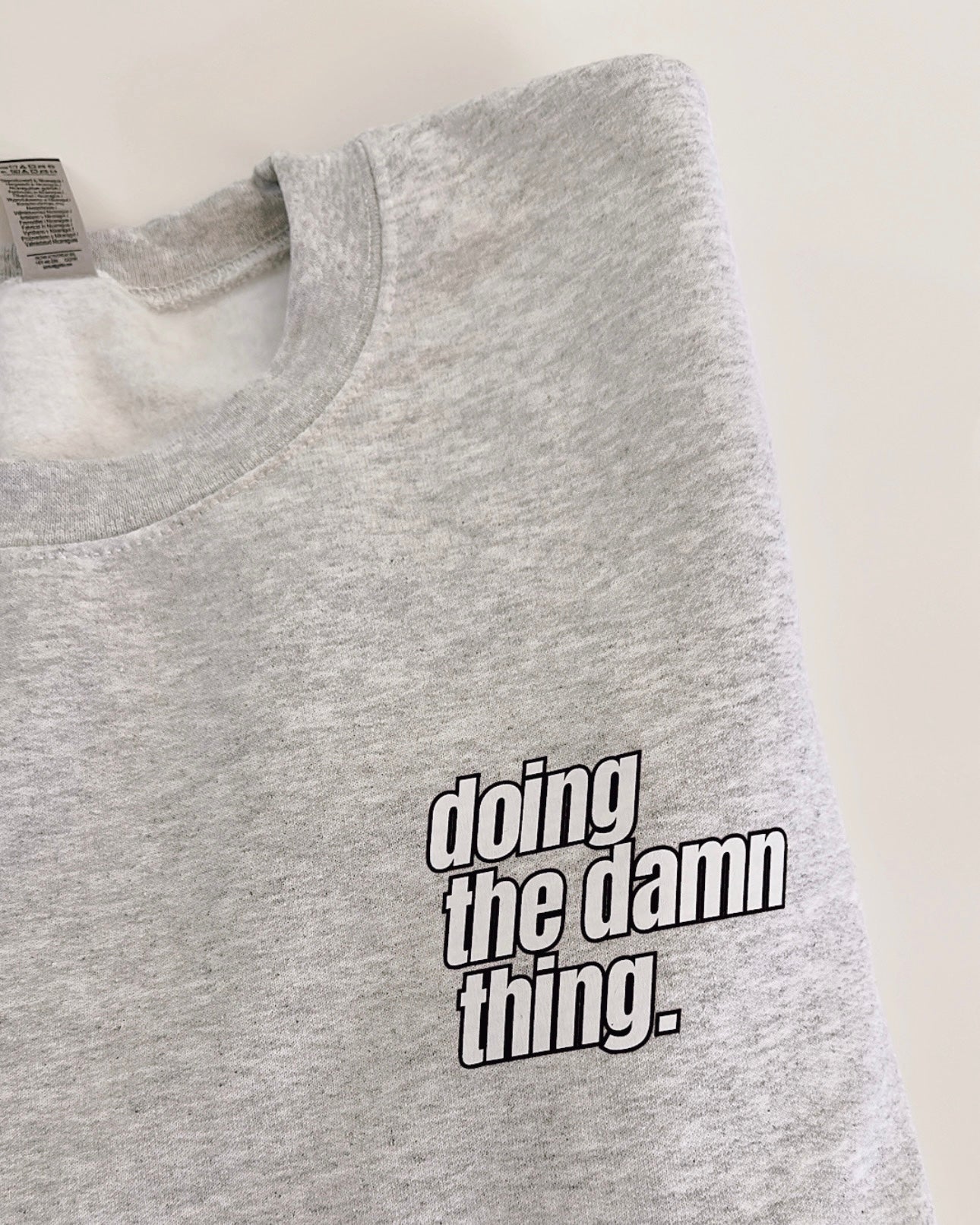 Doing The Damn Thing Crewneck Sweater