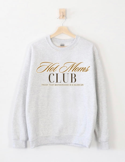 Hot Moms Club Crewneck Sweater