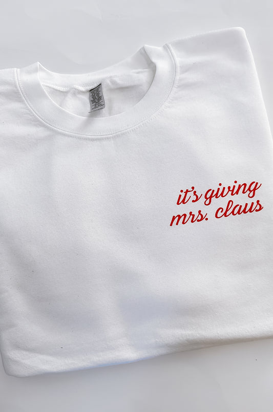 Pre-Order It’s Giving Mrs. Claus Crewneck