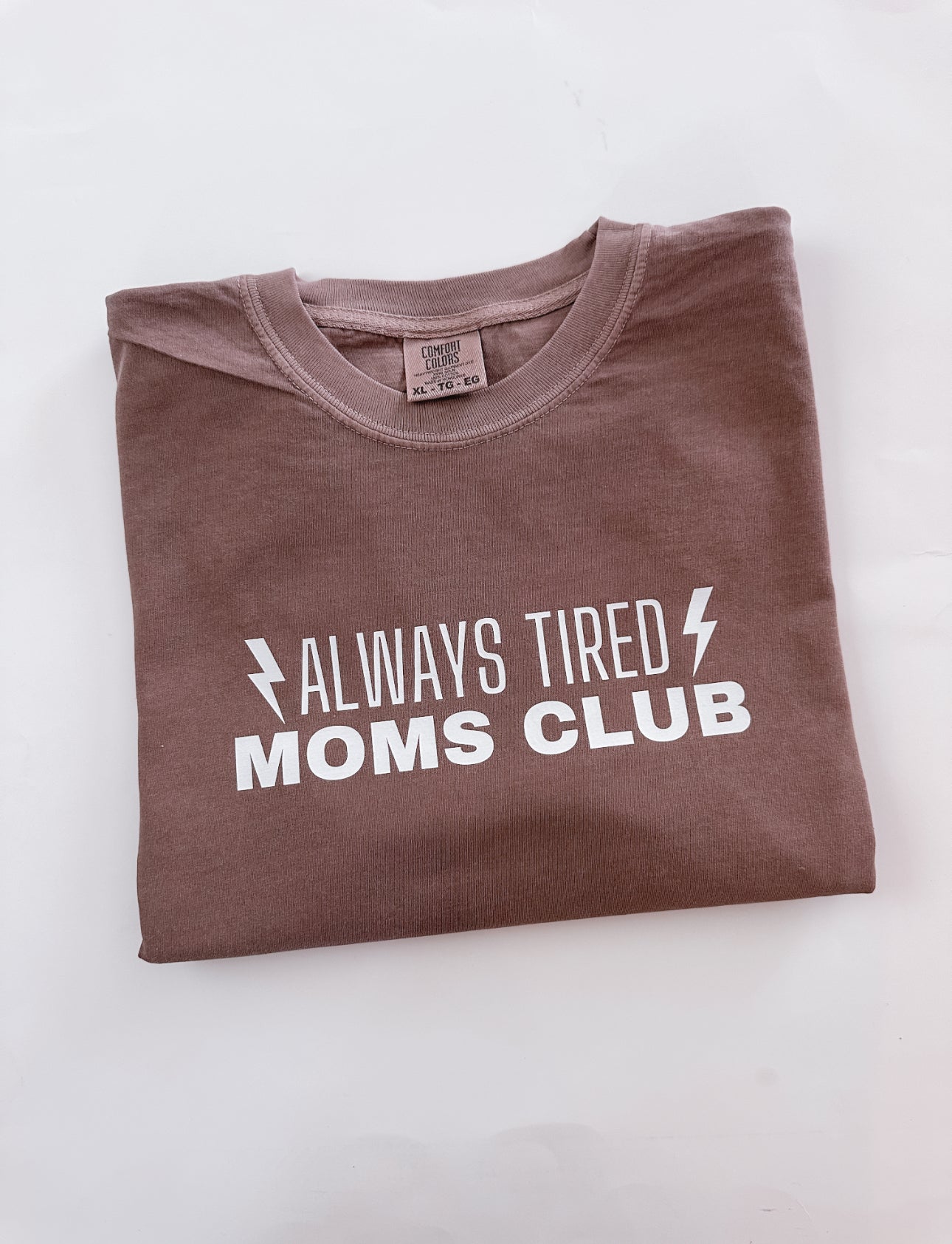 Pre-Order Always Tired Moms Club Vintage Brown Tee