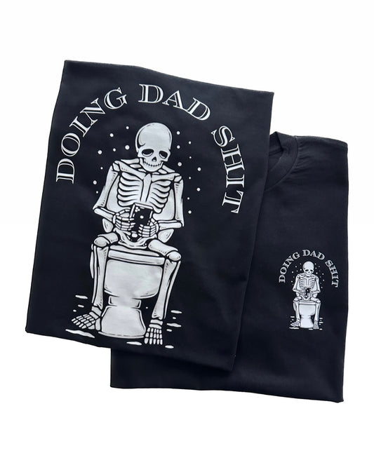 Pre-Order Doing Dad Shit Tee