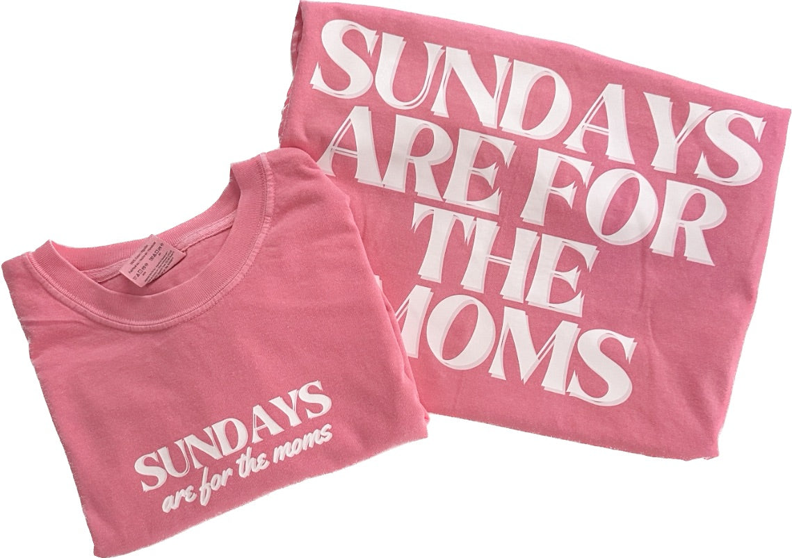 SUNDAYS ARE FOR THE MOMS SUMMER COLLECTION